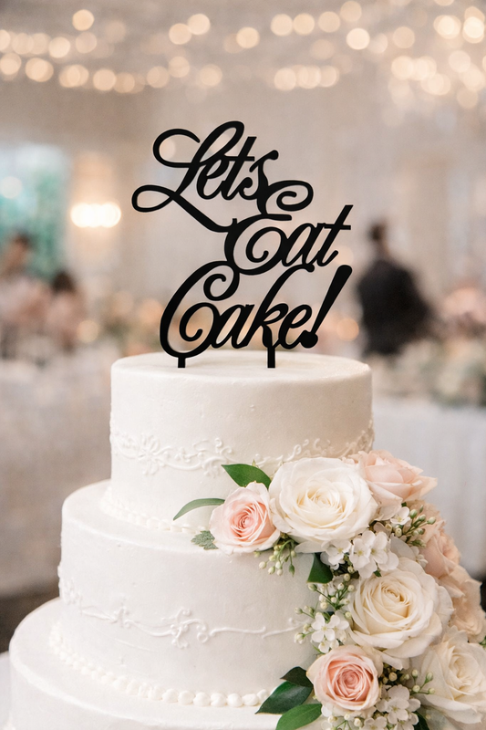 CAKE TOPPER - LET'S EAT CAKE!