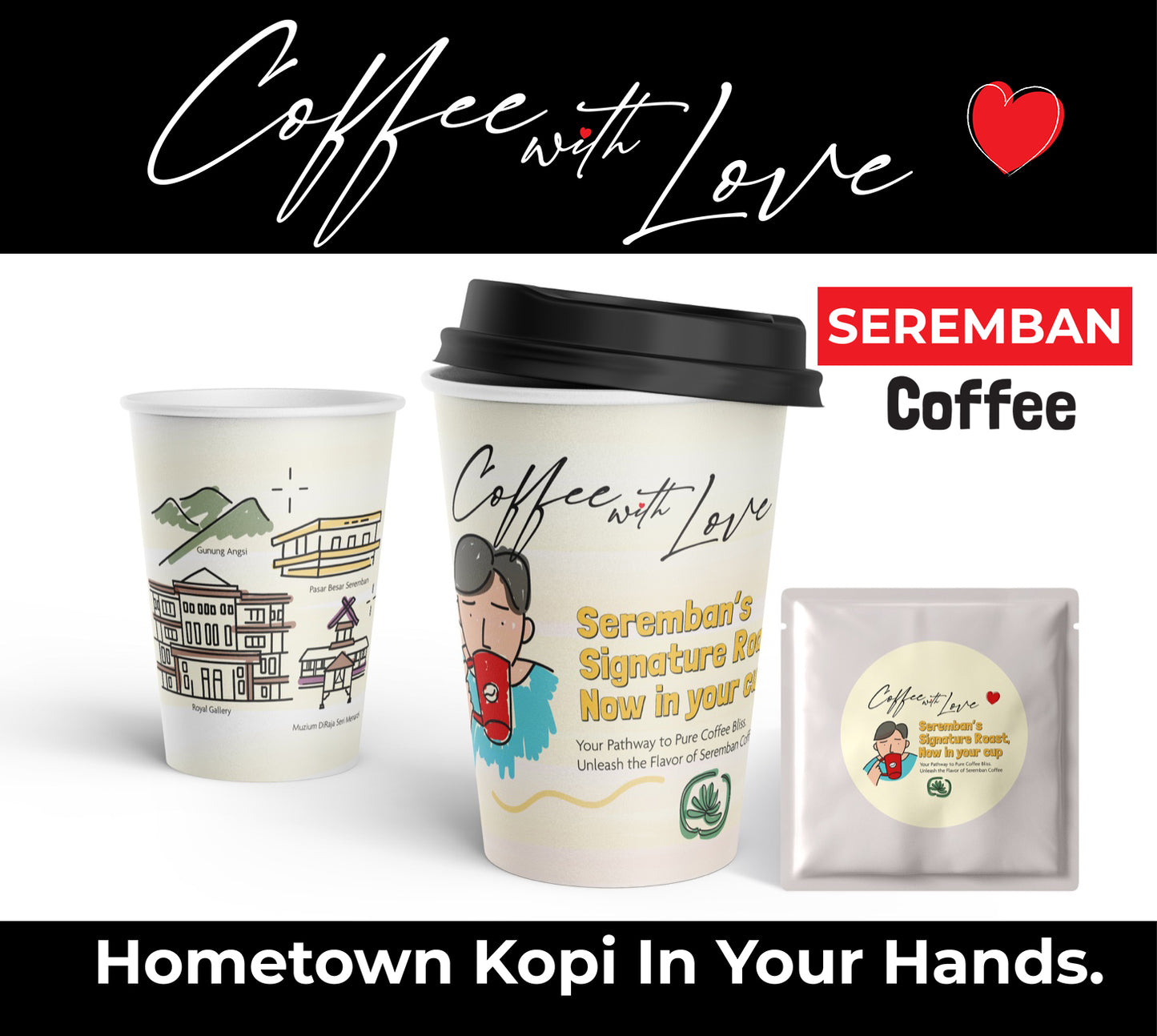 [Loose 40pcs/pack] Seremban Coffee - Coffee with Love, Malaysia Hometown Coffee