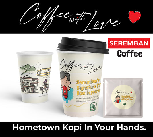 [COFFEE WITH LOVE-SEREMBAN] 5 x Malaysian Seremban Kopi